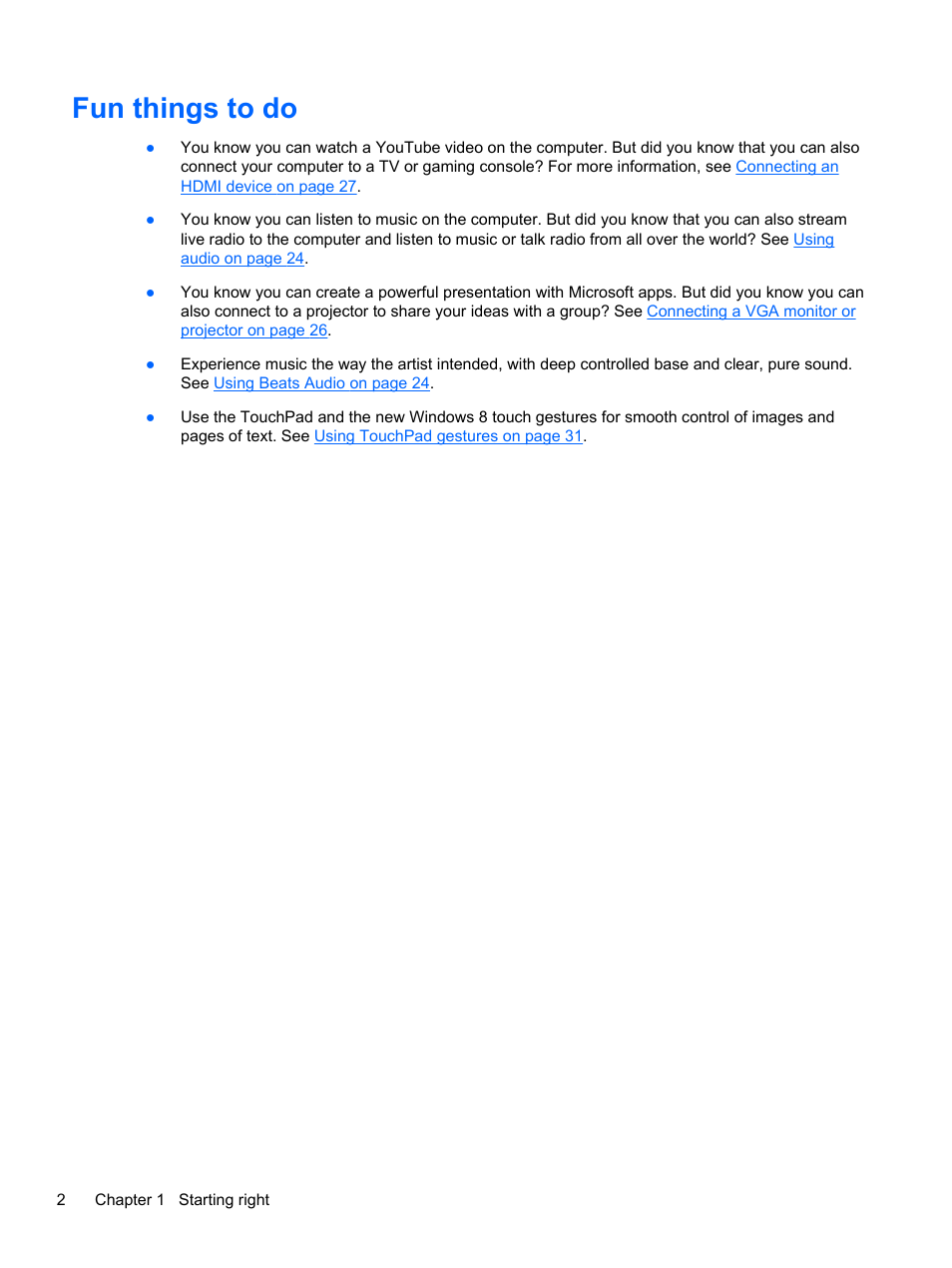Fun things to do | HP ENVY dv6-7273ca Notebook PC User Manual | Page 12 / 101