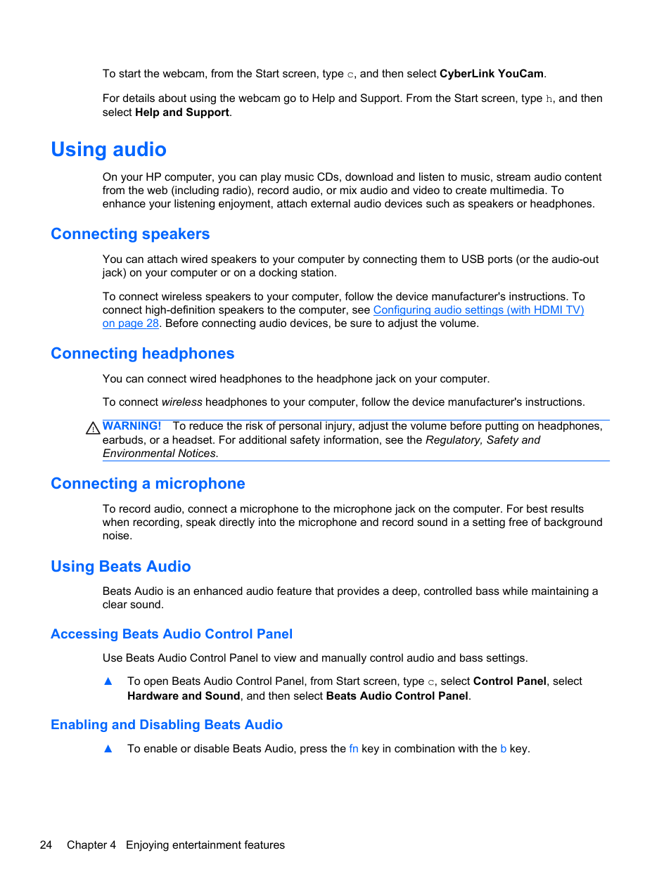 Using audio, Connecting speakers, Connecting headphones | Connecting a microphone, Using beats audio, Accessing beats audio control panel, Enabling and disabling beats audio, Using | HP ENVY dv6-7273ca Notebook PC User Manual | Page 34 / 101