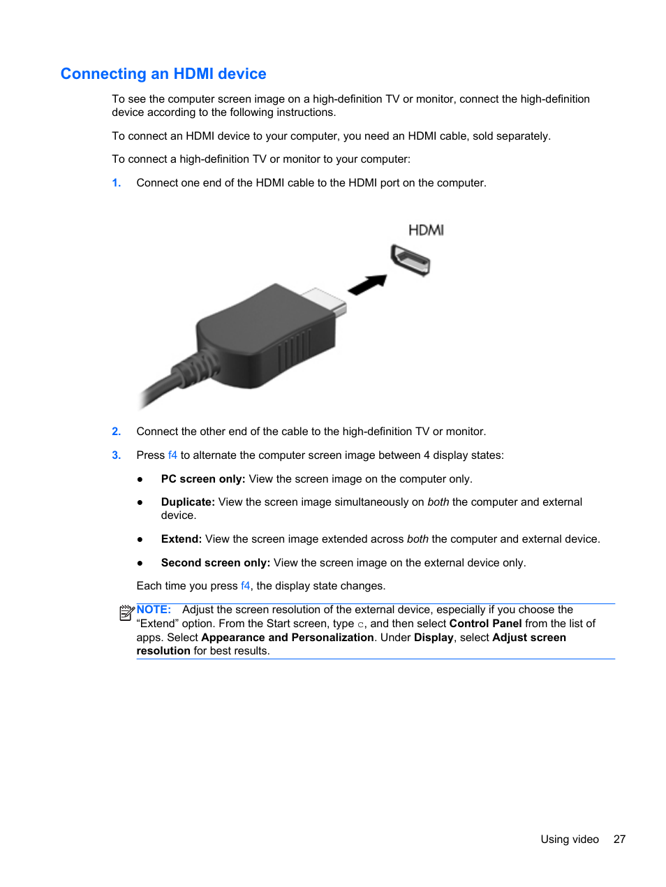 Connecting an hdmi device, Connecting an | HP ENVY dv6-7273ca Notebook PC User Manual | Page 37 / 101