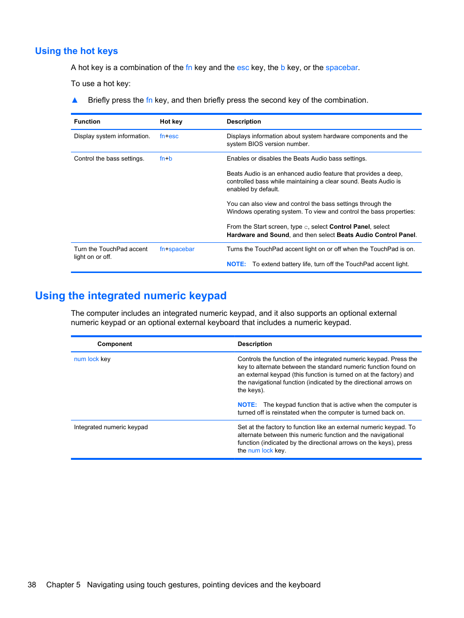 Using the hot keys, Using the integrated numeric keypad | HP ENVY dv6-7273ca Notebook PC User Manual | Page 48 / 101