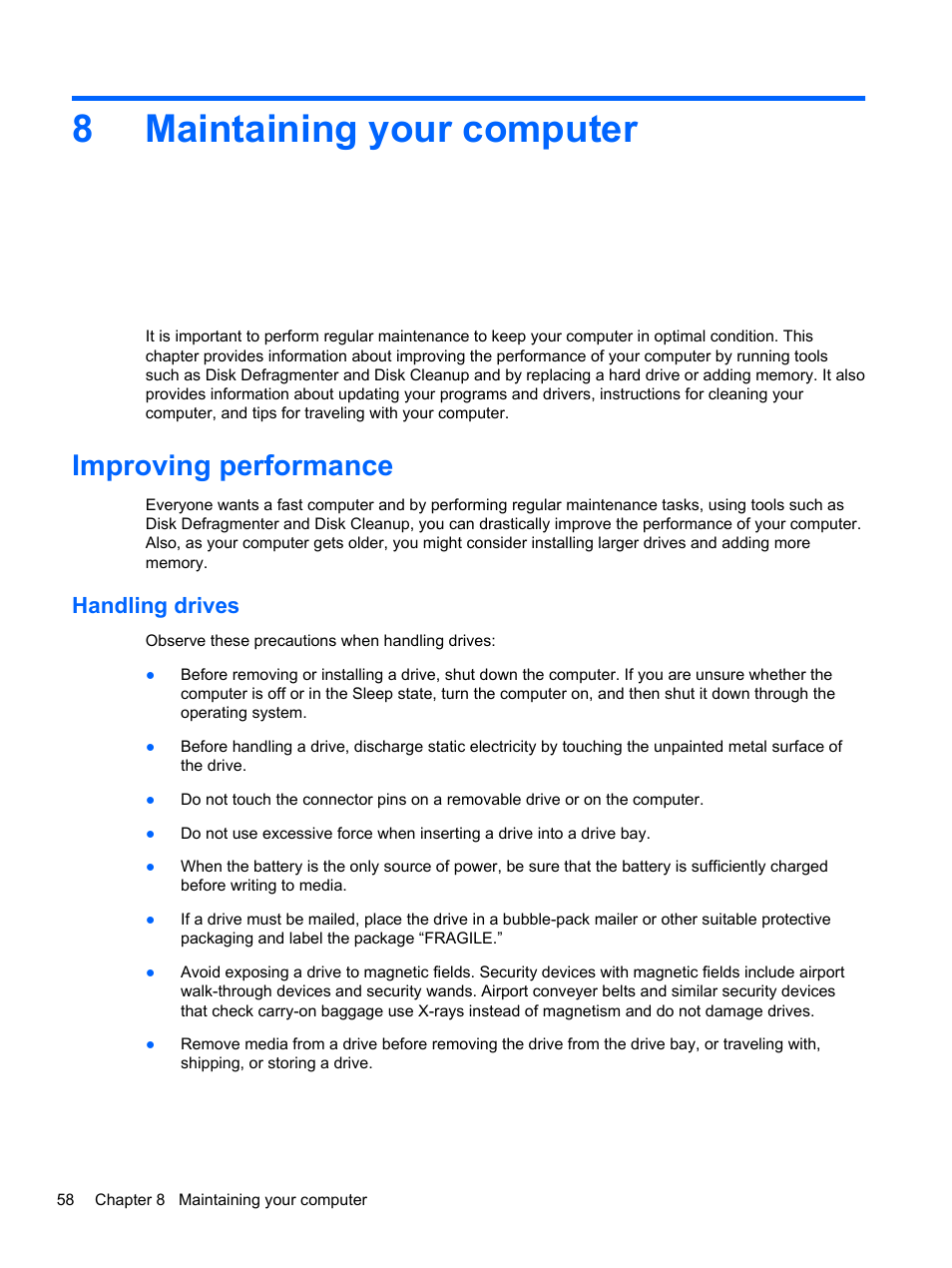 Maintaining your computer, Improving performance, Handling drives | 8 maintaining your computer, 8maintaining your computer | HP ENVY dv6-7273ca Notebook PC User Manual | Page 68 / 101