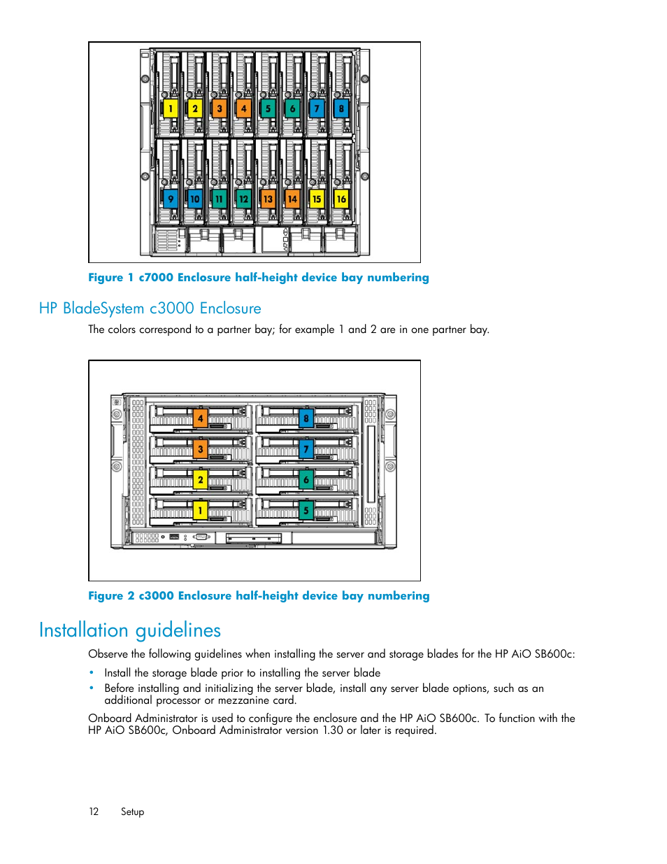 Installation guidelines, Hp bladesystem c3000 enclosure, C7000 enclosure half-height device bay numbering | C3000 enclosure half-height device bay numbering | HP StorageWorks All-in-One SB600c Storage Blade User Manual | Page 12 / 60