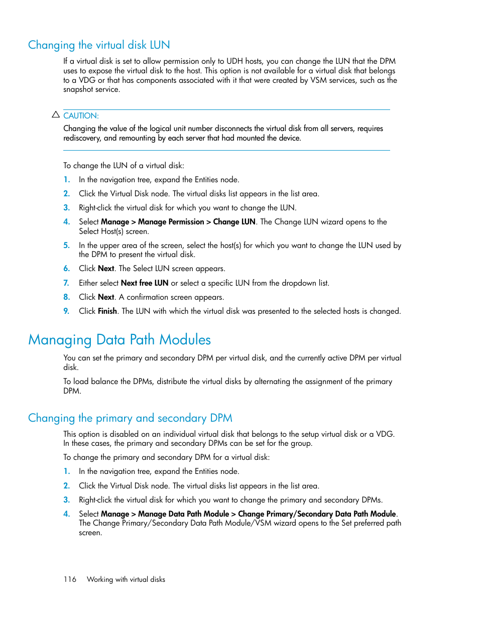 Changing the virtual disk lun, Managing data path modules, Changing the primary and secondary dpm | HP SAN Virtualization Services Platform User Manual | Page 116 / 398