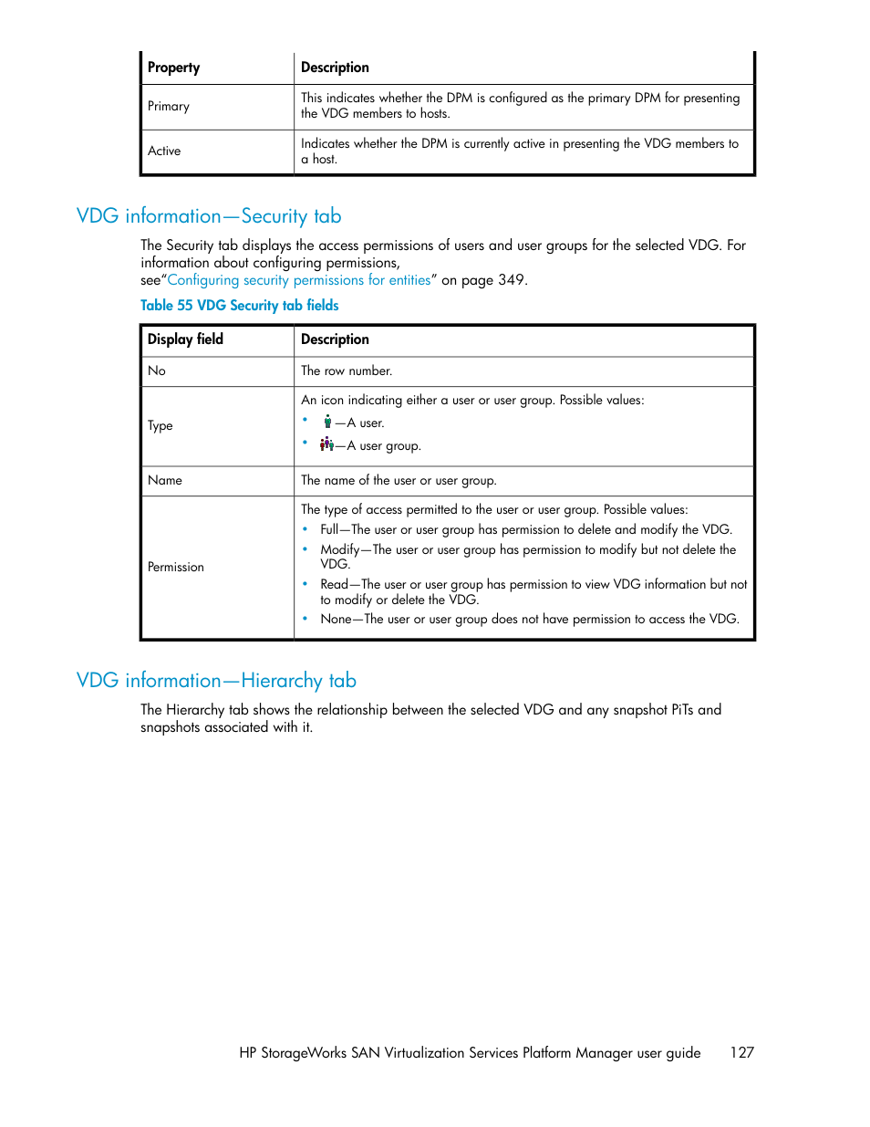 Vdg information—security tab, Vdg information—hierarchy tab, 127 vdg information—hierarchy tab | Vdg security tab fields | HP SAN Virtualization Services Platform User Manual | Page 127 / 398