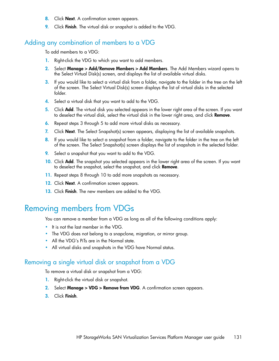 Adding any combination of members to a vdg, Removing members from vdgs | HP SAN Virtualization Services Platform User Manual | Page 131 / 398