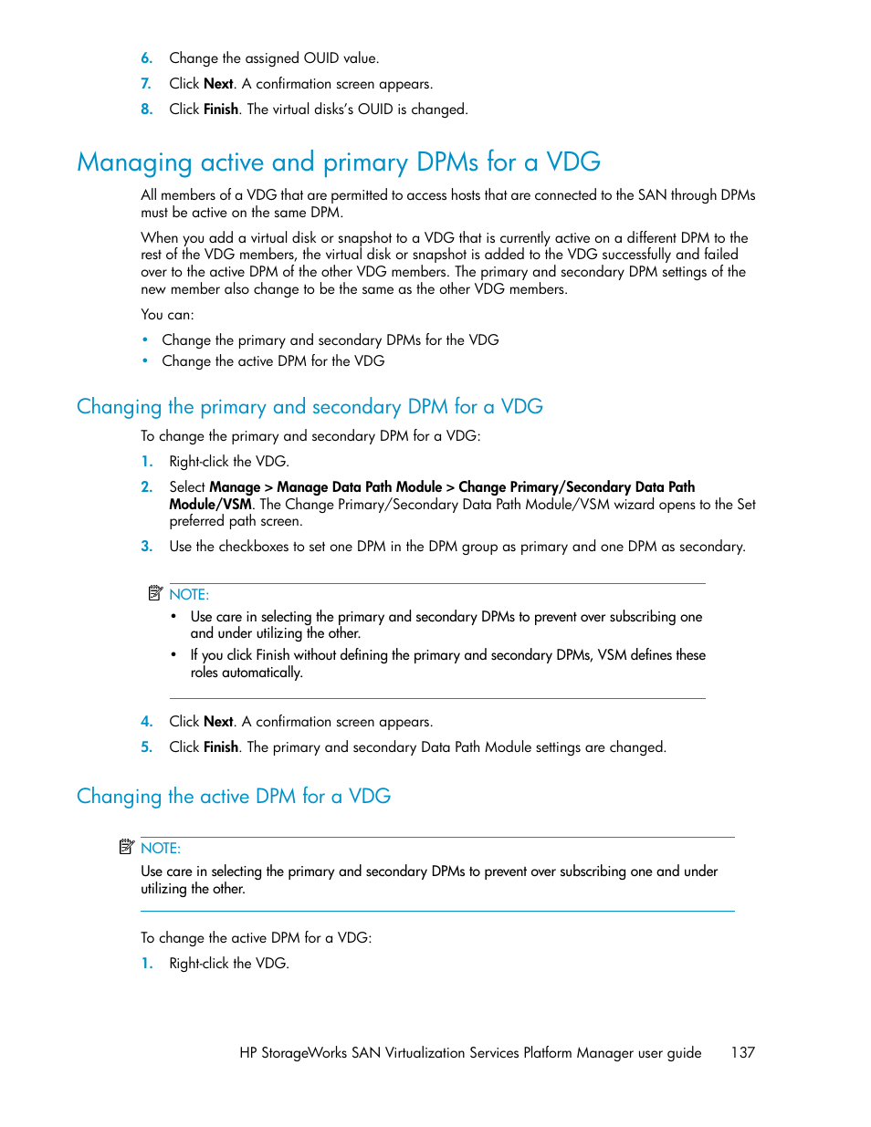 Managing active and primary dpms for a vdg, Changing the primary and secondary dpm for a vdg, Changing the active dpm for a vdg | 137 changing the active dpm for a vdg | HP SAN Virtualization Services Platform User Manual | Page 137 / 398
