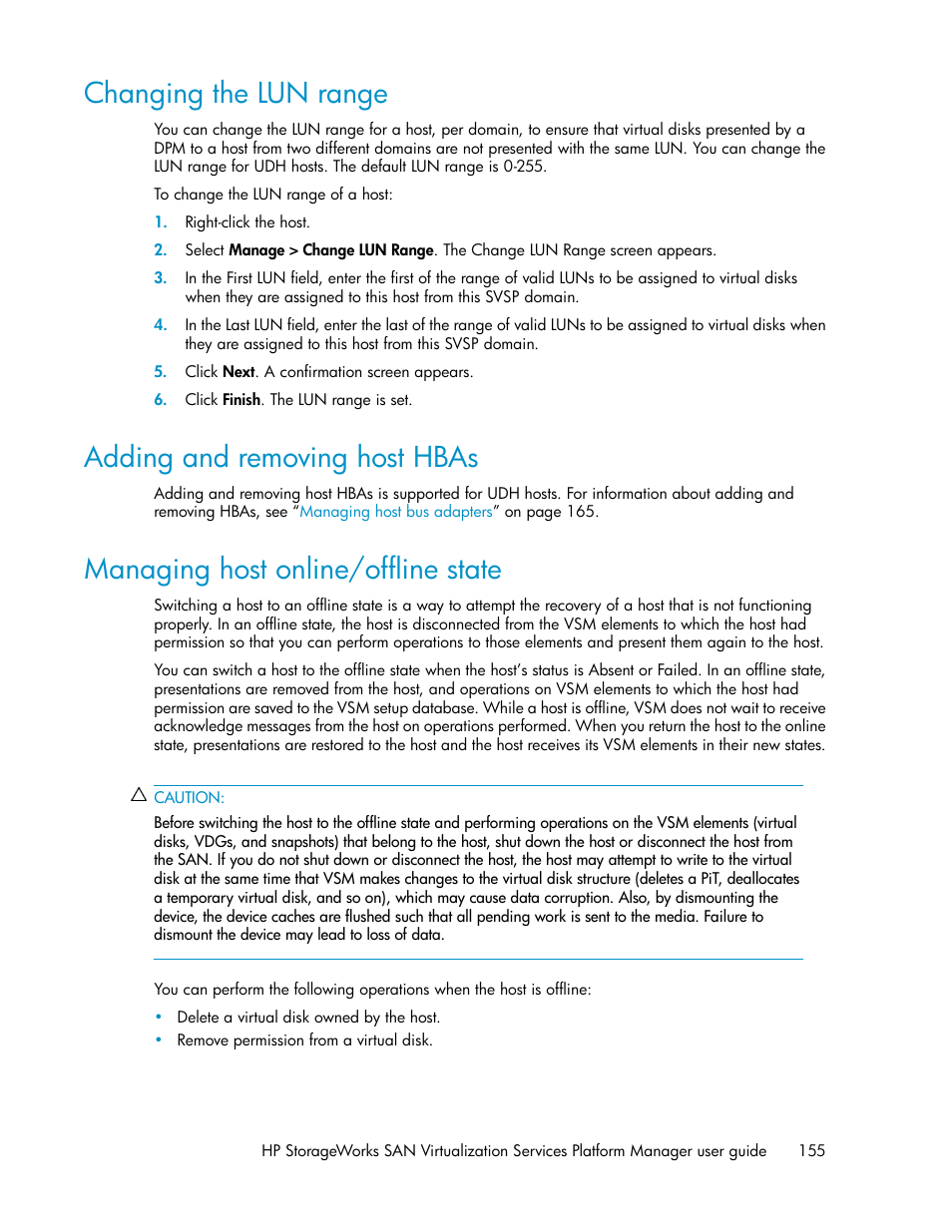 Changing the lun range, Adding and removing host hbas, Managing host online/offline state | 155 adding and removing host hbas, 155 managing host online/offline state | HP SAN Virtualization Services Platform User Manual | Page 155 / 398