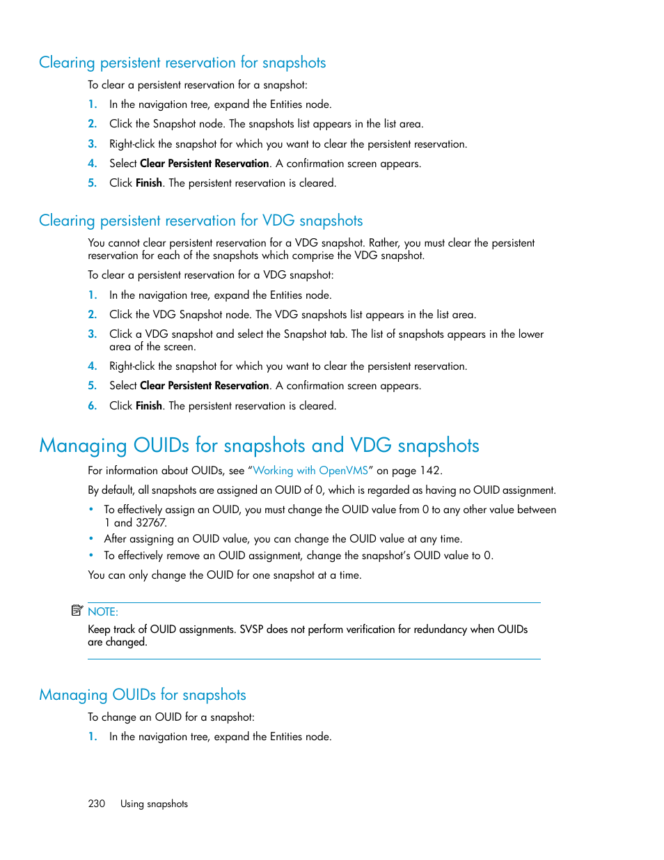 Clearing persistent reservation for snapshots, Clearing persistent reservation for vdg snapshots, Managing ouids for snapshots and vdg snapshots | Managing ouids for snapshots | HP SAN Virtualization Services Platform User Manual | Page 230 / 398