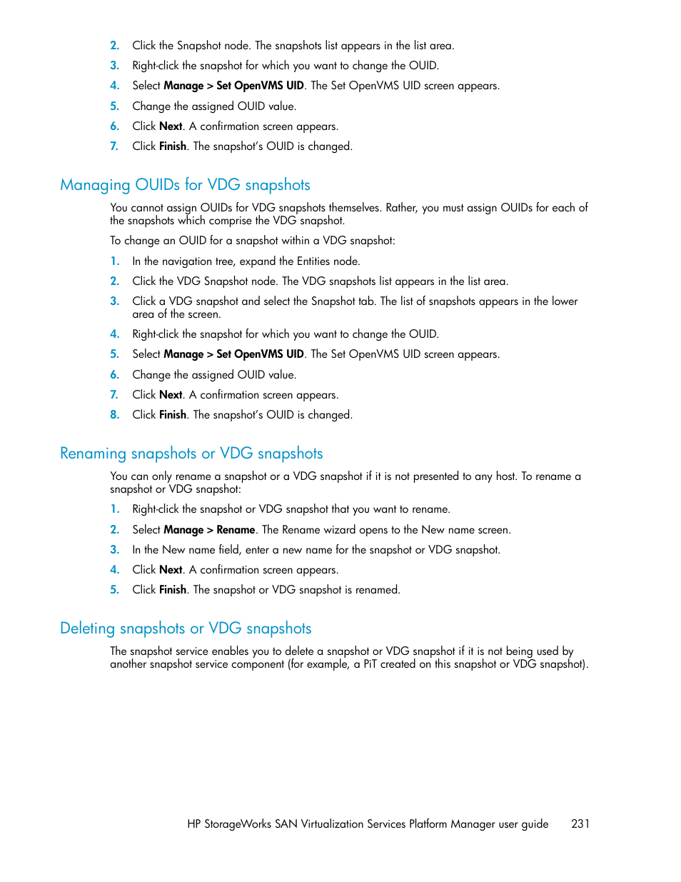 Managing ouids for vdg snapshots, Renaming snapshots or vdg snapshots, Deleting snapshots or vdg snapshots | 231 renaming snapshots or vdg snapshots, 231 deleting snapshots or vdg snapshots | HP SAN Virtualization Services Platform User Manual | Page 231 / 398