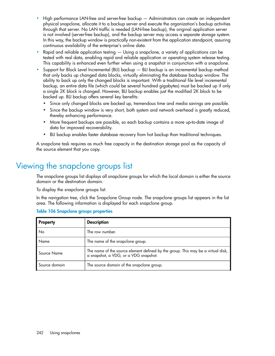 Viewing the snapclone groups list, Snapclone groups properties | HP SAN Virtualization Services Platform User Manual | Page 242 / 398