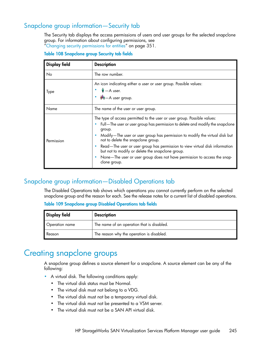 Snapclone group information—security tab, Creating snapclone groups, Snapclone group security tab fields | Snapclone group disabled operations tab fields | HP SAN Virtualization Services Platform User Manual | Page 245 / 398