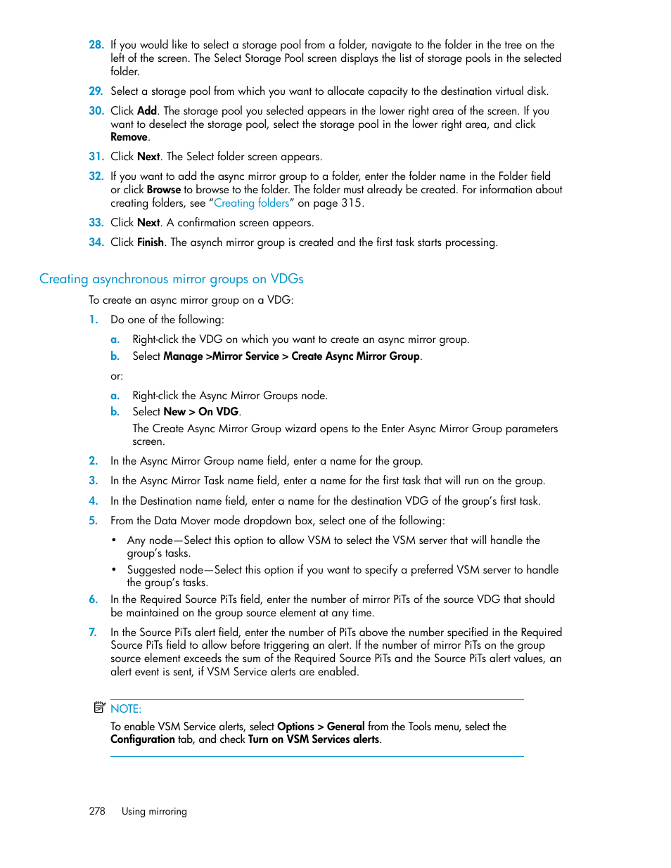 Creating asynchronous mirror groups on vdgs | HP SAN Virtualization Services Platform User Manual | Page 278 / 398