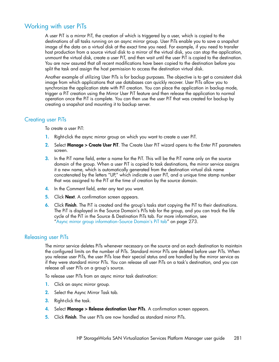 Working with user pits, Creating user pits, Releasing user pits | 281 releasing user pits | HP SAN Virtualization Services Platform User Manual | Page 281 / 398