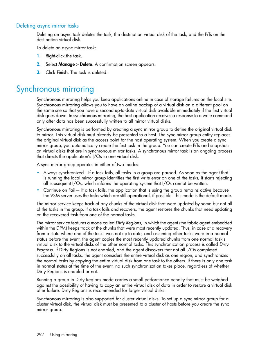 Deleting async mirror tasks, Synchronous mirroring | HP SAN Virtualization Services Platform User Manual | Page 292 / 398