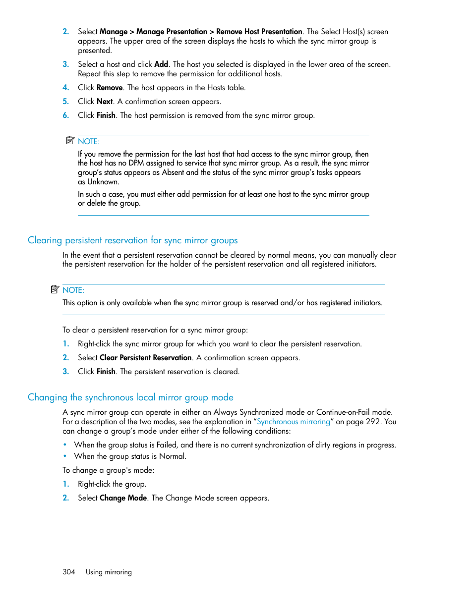 Changing the synchronous local mirror group mode | HP SAN Virtualization Services Platform User Manual | Page 304 / 398