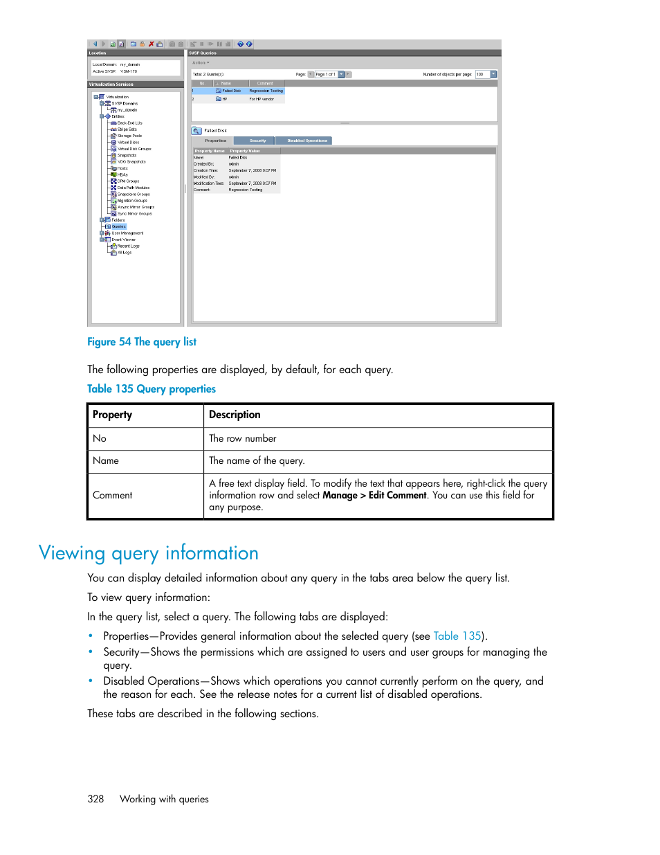 Viewing query information, The query list, Query properties | HP SAN Virtualization Services Platform User Manual | Page 328 / 398