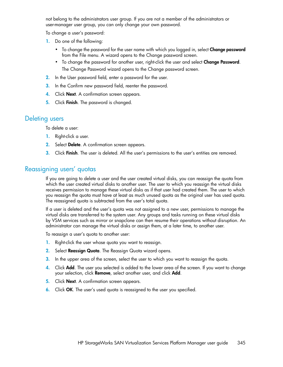 Deleting users, Reassigning users’ quotas, 345 reassigning users’ quotas | HP SAN Virtualization Services Platform User Manual | Page 345 / 398