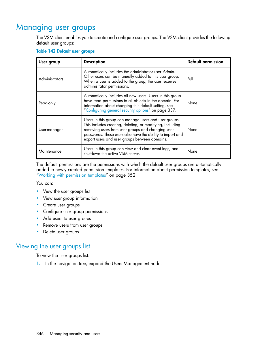 Managing user groups, Viewing the user groups list, Default user groups | HP SAN Virtualization Services Platform User Manual | Page 346 / 398