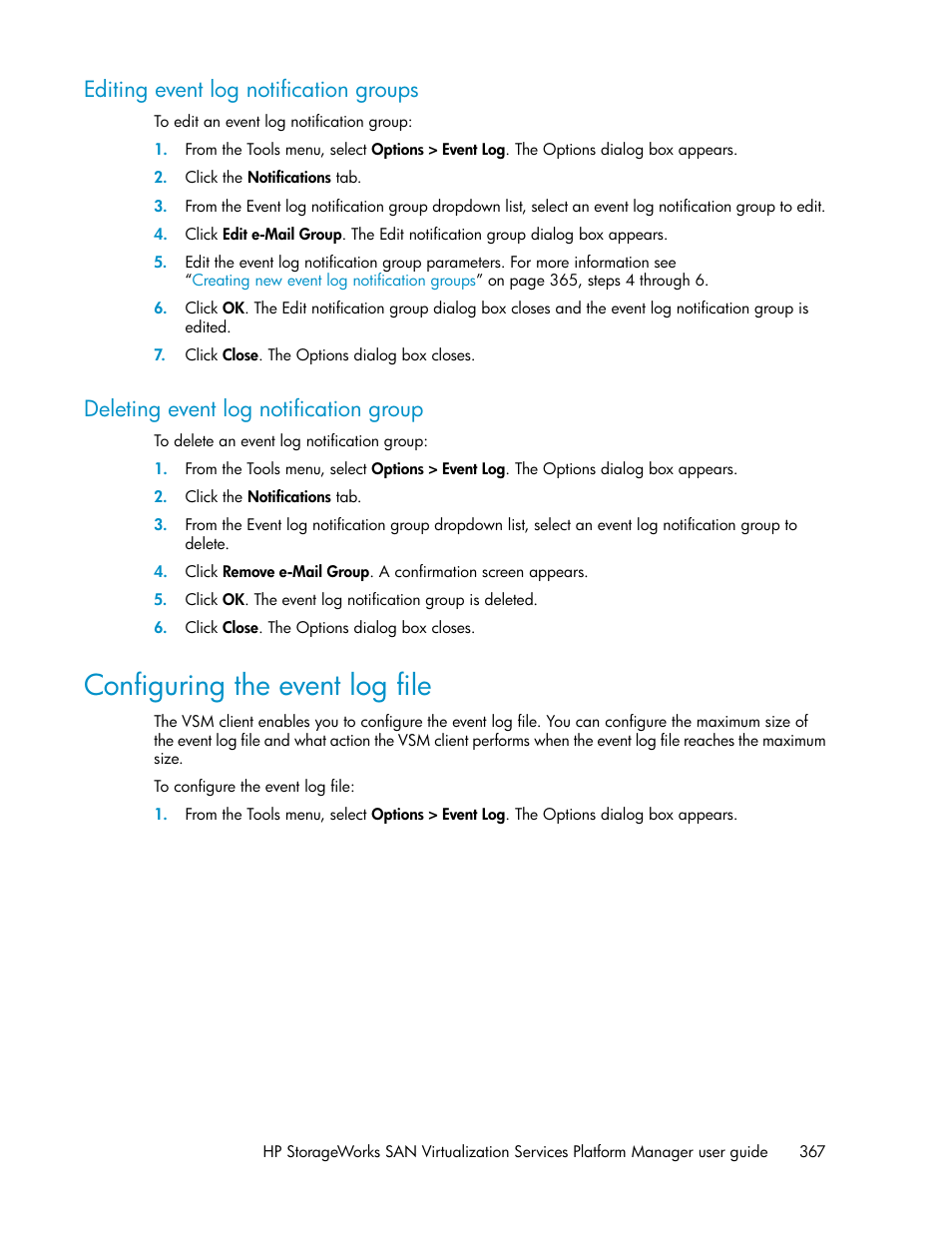 Editing event log notification groups, Deleting event log notification group, Configuring the event log file | 367 deleting event log notification group | HP SAN Virtualization Services Platform User Manual | Page 367 / 398