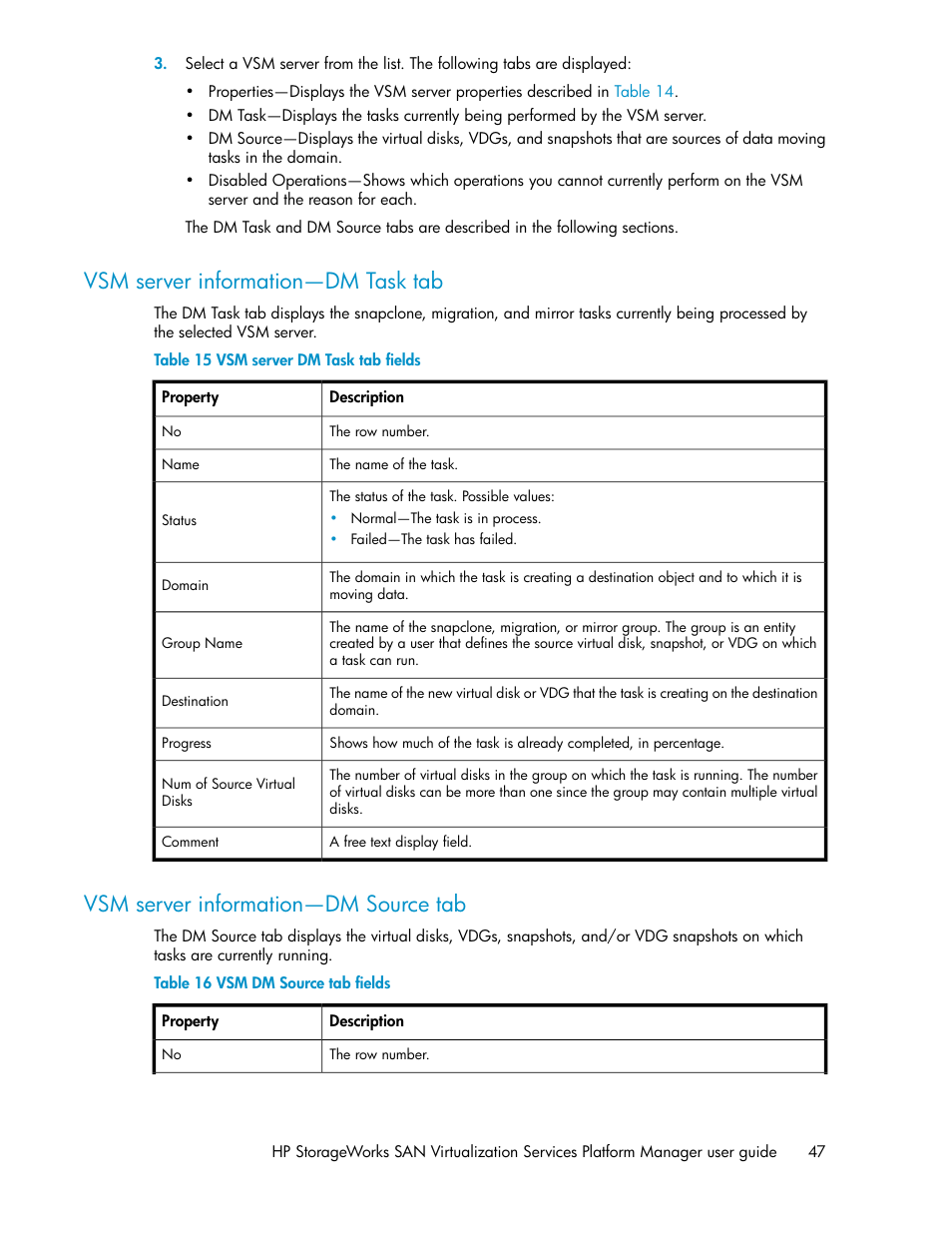 Vsm server information—dm task tab, Vsm server information—dm source tab, 47 vsm server information—dm source tab | Vsm server dm task tab fields, Vsm dm source tab fields | HP SAN Virtualization Services Platform User Manual | Page 47 / 398