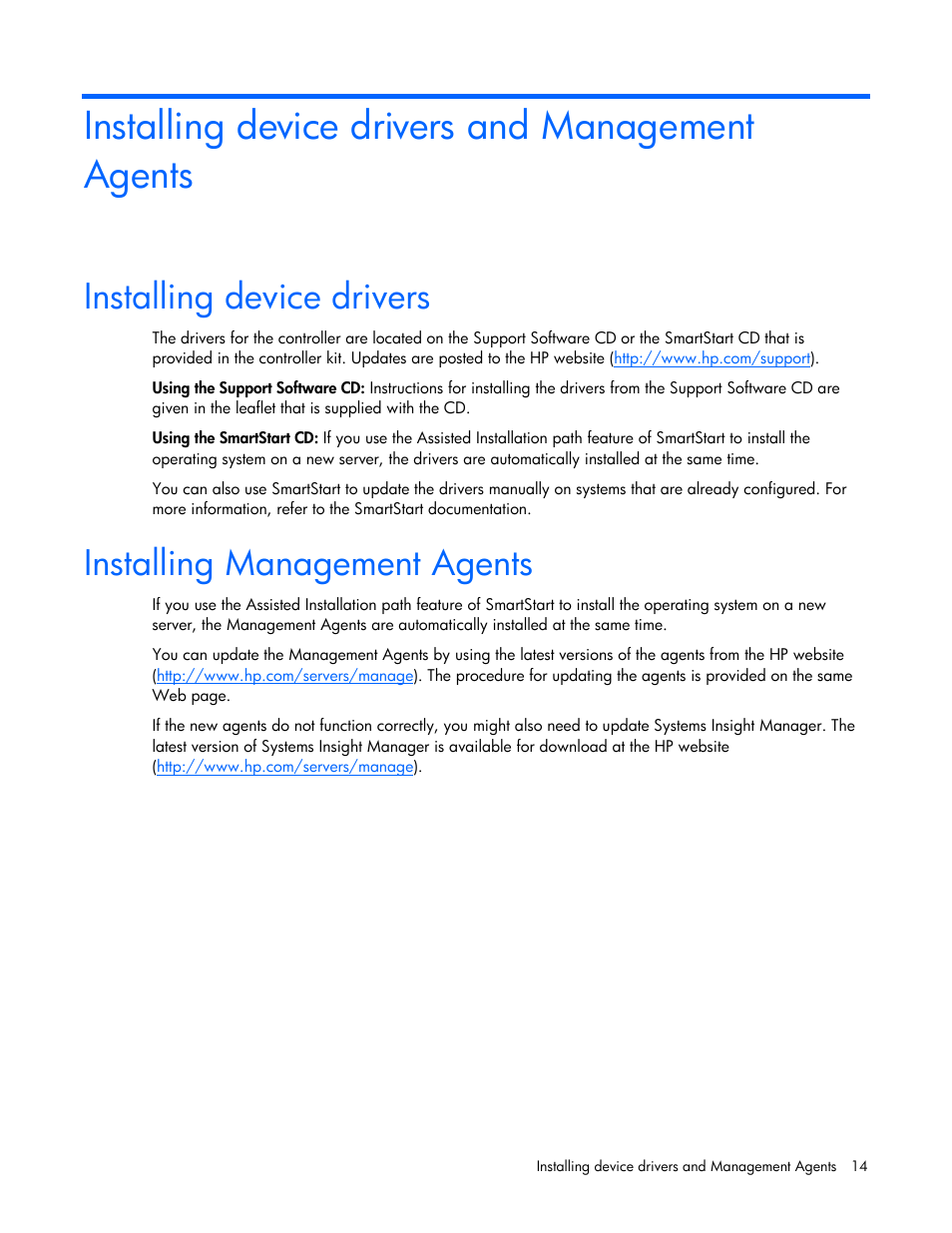 Installing device drivers and management agents, Installing device drivers, Installing management agents | Instructions, Otherwise, go d | HP Smart Array P700m Controller User Manual | Page 14 / 36