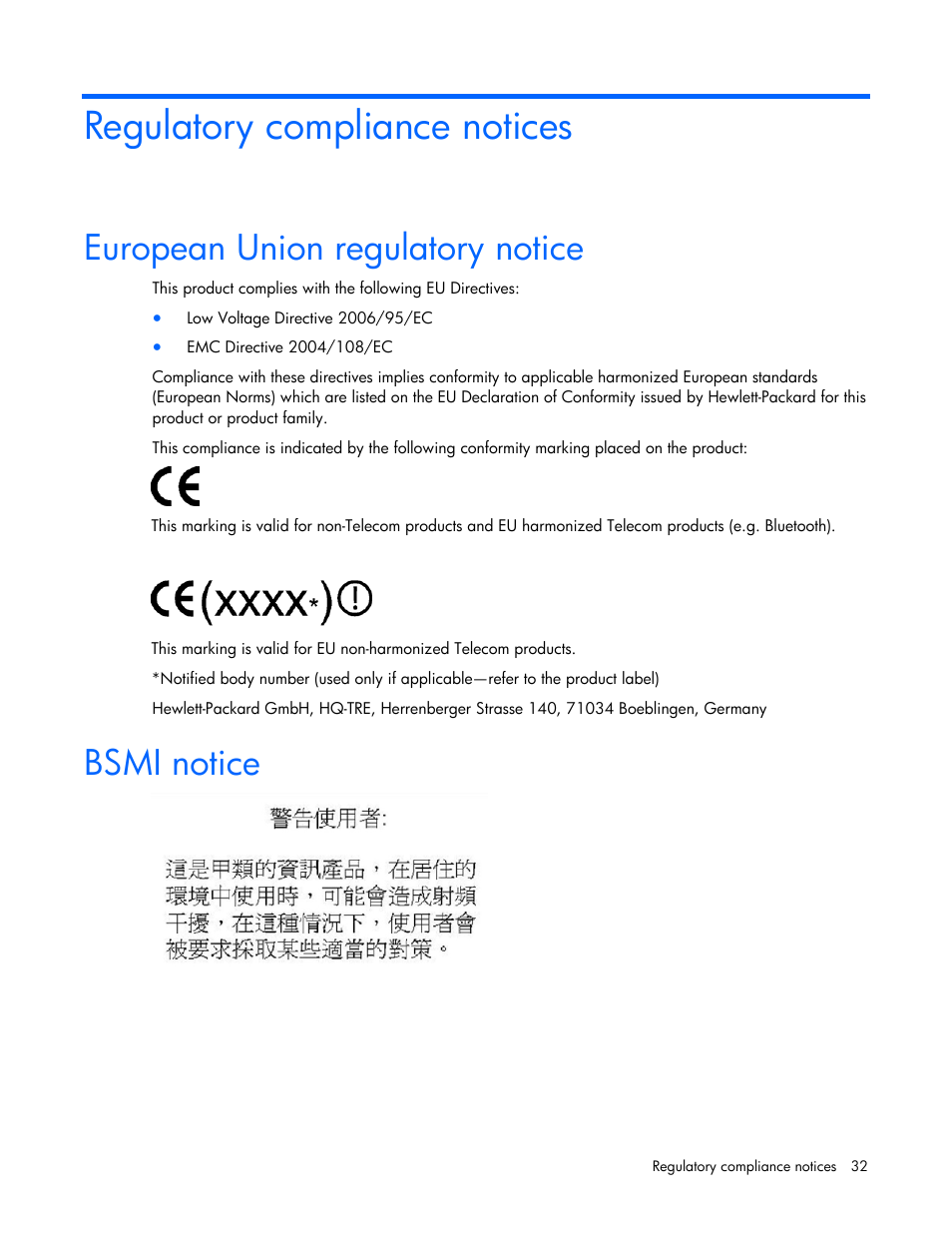 Regulatory compliance notices, European union regulatory notice, Bsmi notice | HP Smart Array P700m Controller User Manual | Page 32 / 36