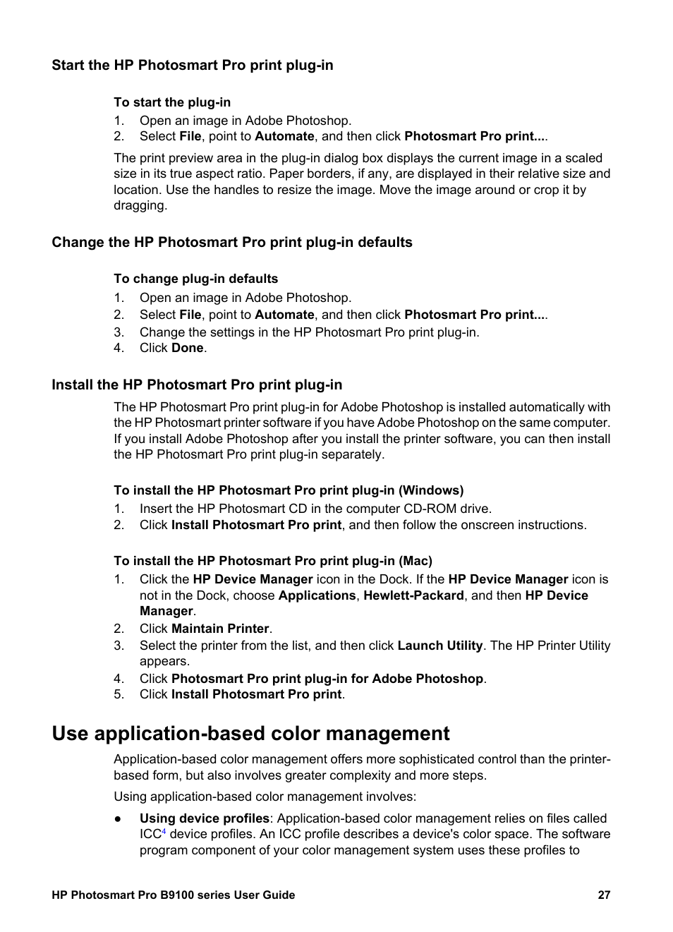Start the hp photosmart pro print plug-in, Install the hp photosmart pro print plug-in, Use application-based color management | Use application, Based color management | HP Photosmart Pro B9180 Photo Printer User Manual | Page 30 / 75