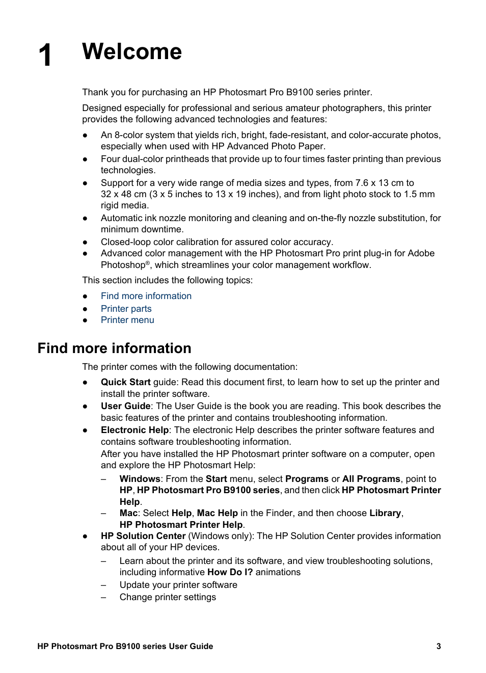 Welcome, Find more information, Welcome find more information | HP Photosmart Pro B9180 Photo Printer User Manual | Page 6 / 75