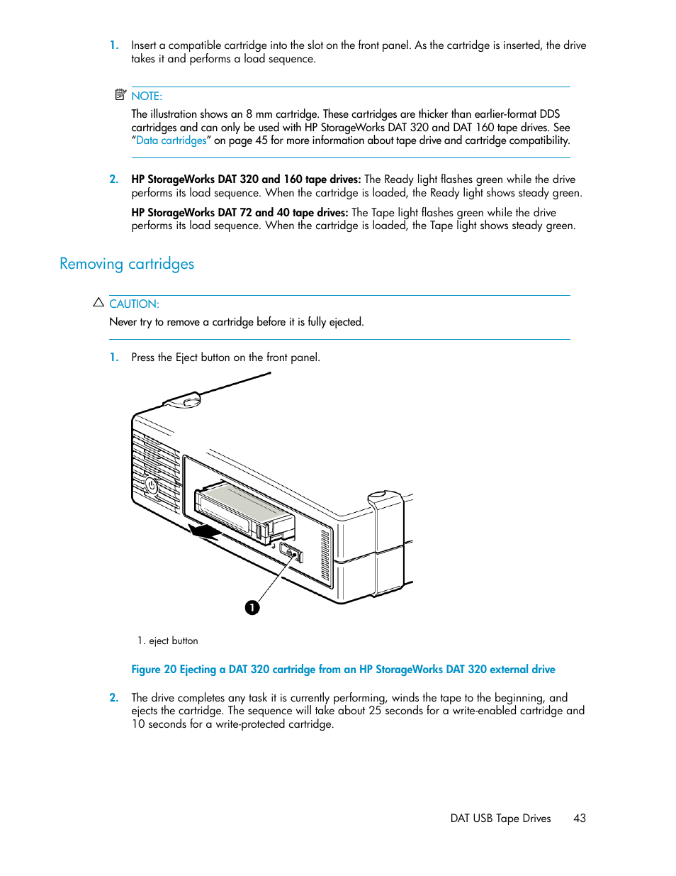 Removing cartridges | HP StoreEver DAT Tape Drives User Manual | Page 43 / 74