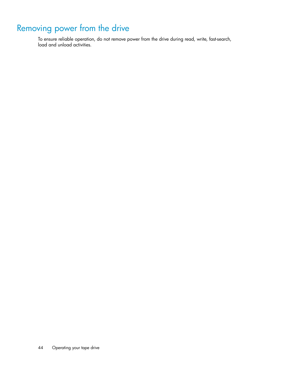 Removing power from the drive | HP StoreEver DAT Tape Drives User Manual | Page 44 / 74