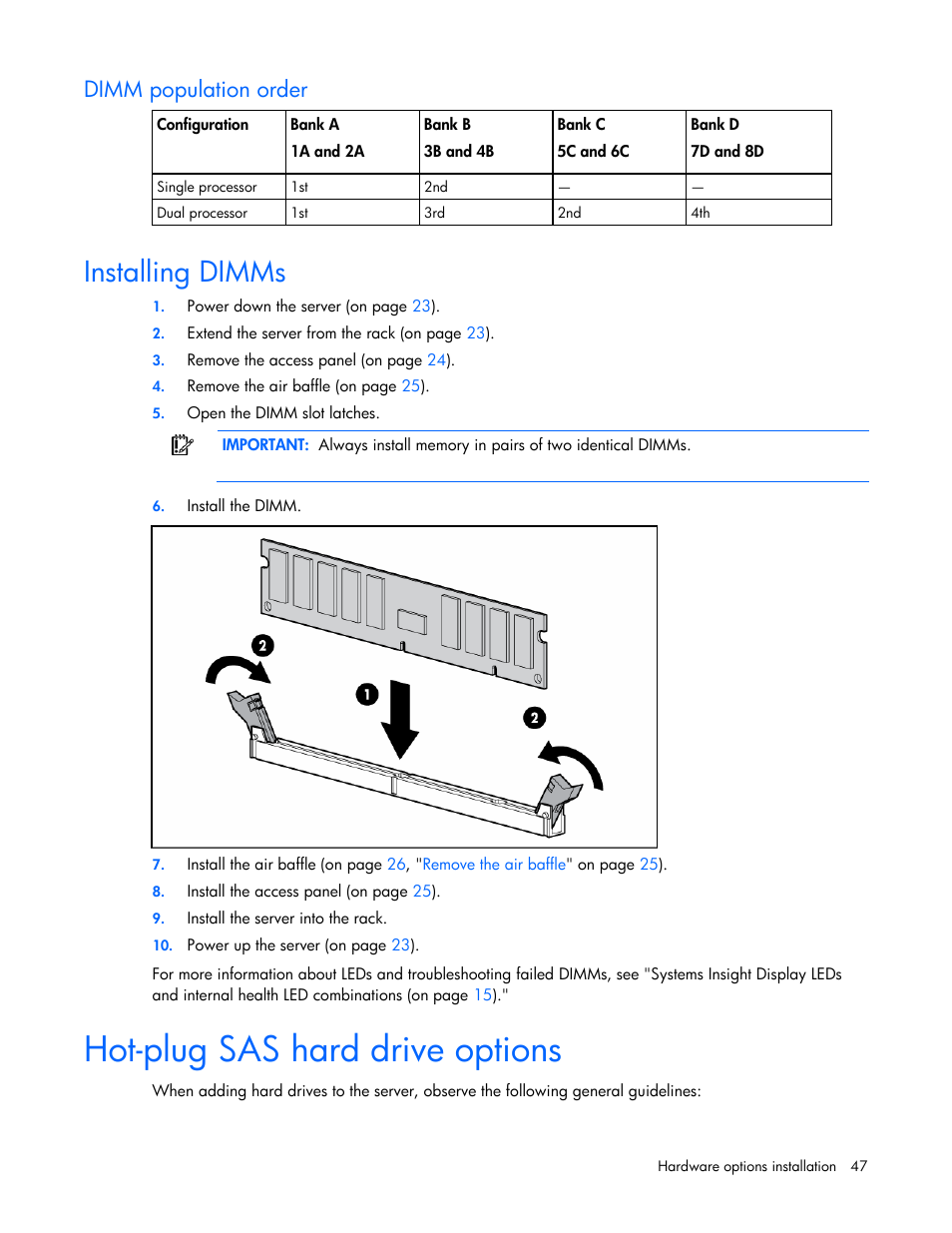 Installing dimms, Hot-plug sas hard drive options, Dimm population order | HP ProLiant DL385 G2 Server User Manual | Page 47 / 115