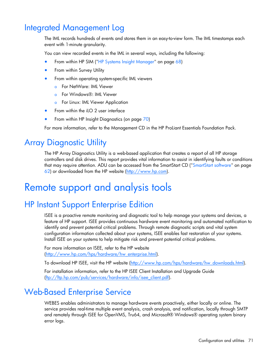 Integrated management log, Array diagnostic utility, Remote support and analysis tools | Hp instant support enterprise edition, Web-based enterprise service | HP ProLiant DL385 G2 Server User Manual | Page 71 / 115