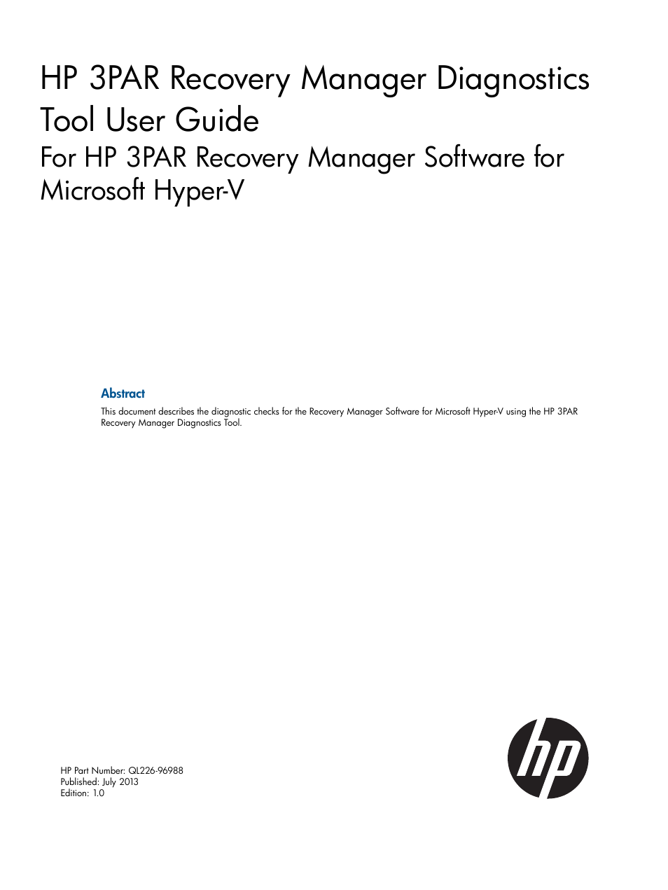 HP 3PAR Recovery Manager Software for Hyper-V User Manual | 19 pages