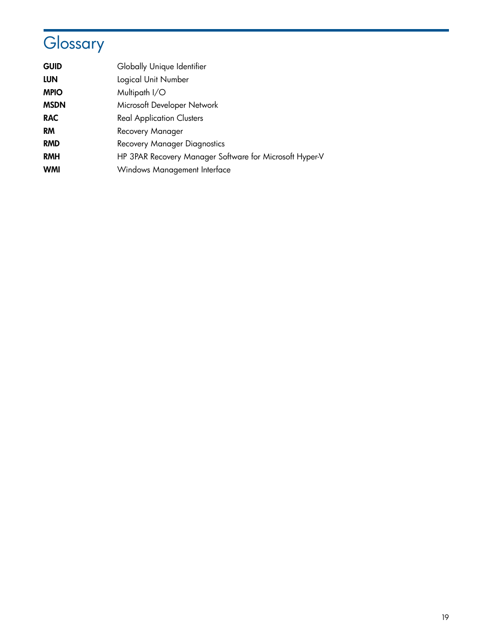 Glossary | HP 3PAR Recovery Manager Software for Hyper-V User Manual | Page 19 / 19