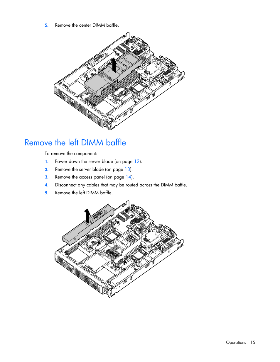 Remove the left dimm baffle | HP ProLiant BL660c Gen8 Server Blade User Manual | Page 15 / 82