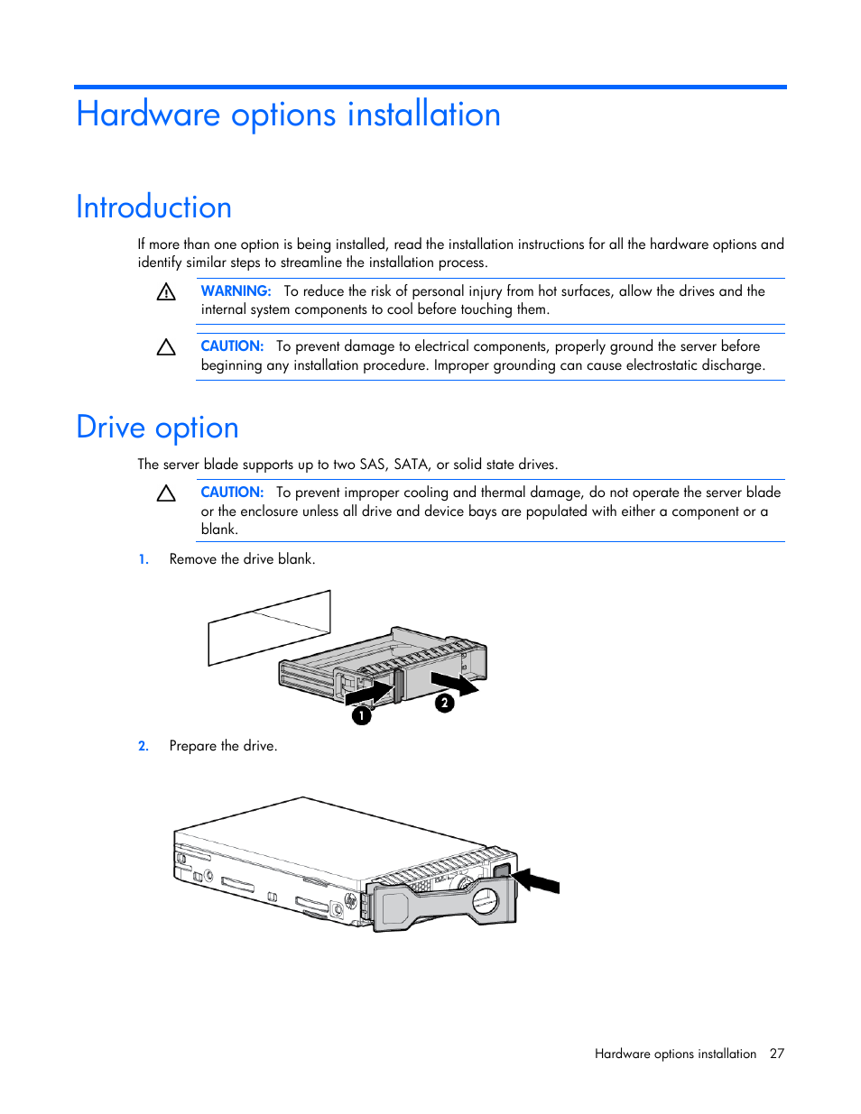 Hardware options installation, Introduction, Drive option | HP ProLiant BL660c Gen8 Server Blade User Manual | Page 27 / 82