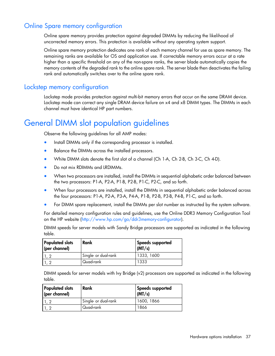 Online spare memory configuration, Lockstep memory configuration, General dimm slot population guidelines | HP ProLiant BL660c Gen8 Server Blade User Manual | Page 37 / 82