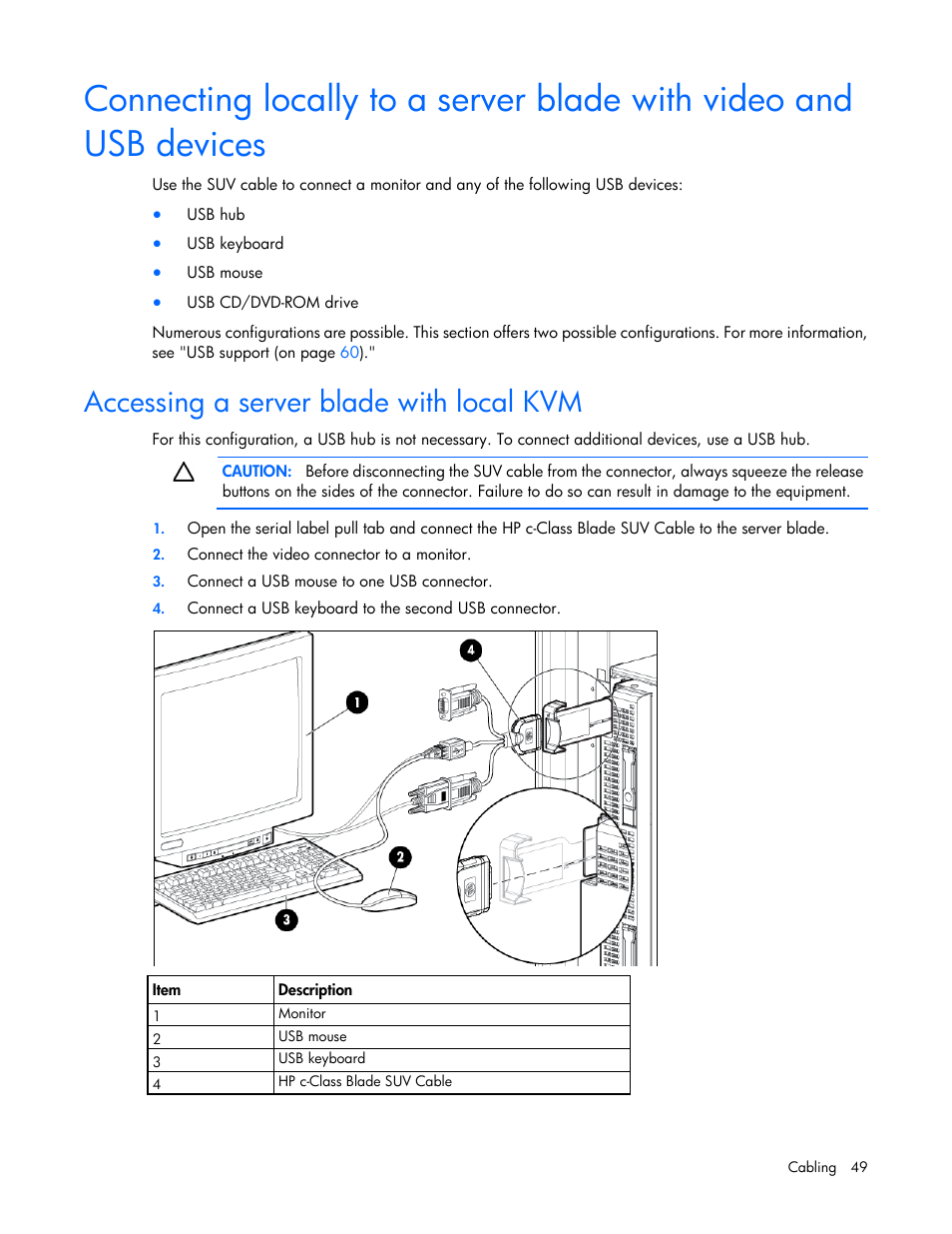 Accessing a server blade with local kvm | HP ProLiant BL660c Gen8 Server Blade User Manual | Page 49 / 82