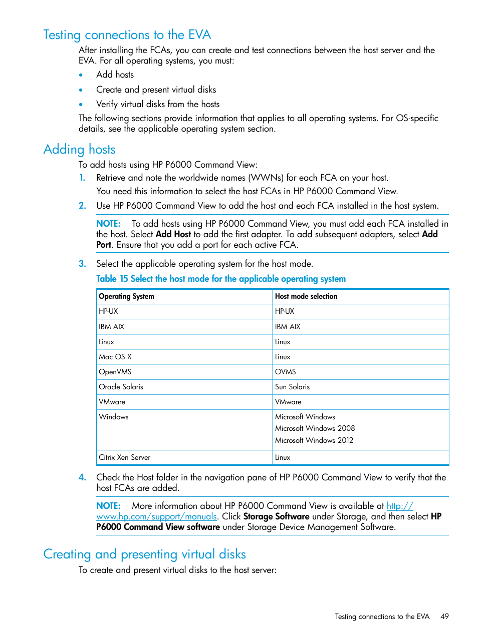 Testing connections to the eva, Adding hosts, Creating and presenting virtual disks | HP 6400.8400 Enterprise Virtual Array User Manual | Page 49 / 150