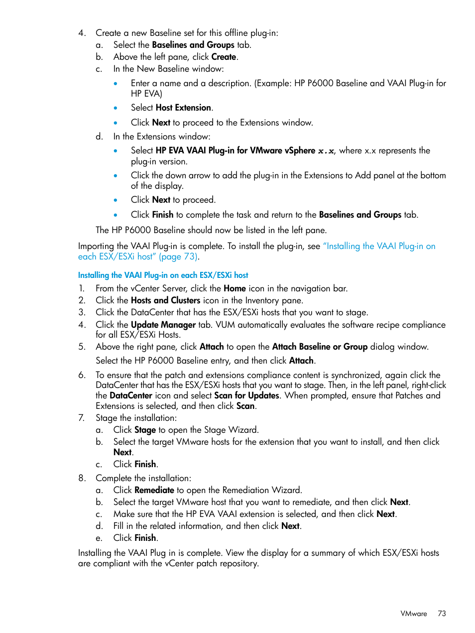 Installing the vaai plug-in on each esx/esxi host | HP 6400.8400 Enterprise Virtual Array User Manual | Page 73 / 150