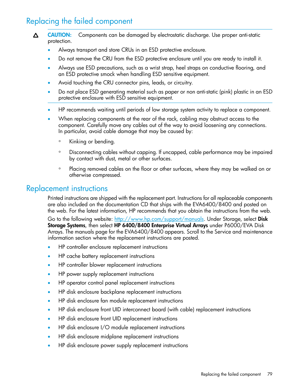 Replacing the failed component, Replacement instructions | HP 6400.8400 Enterprise Virtual Array User Manual | Page 79 / 150