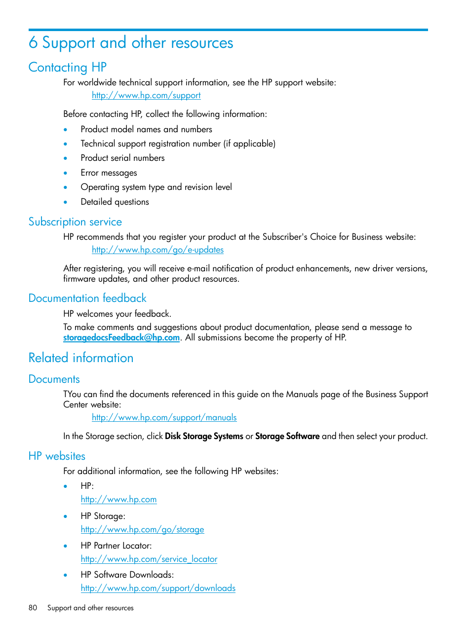 6 support and other resources, Contacting hp, Subscription service | Documentation feedback, Related information, Documents, Hp websites, Subscription service documentation feedback, Documents hp websites | HP 6400.8400 Enterprise Virtual Array User Manual | Page 80 / 150