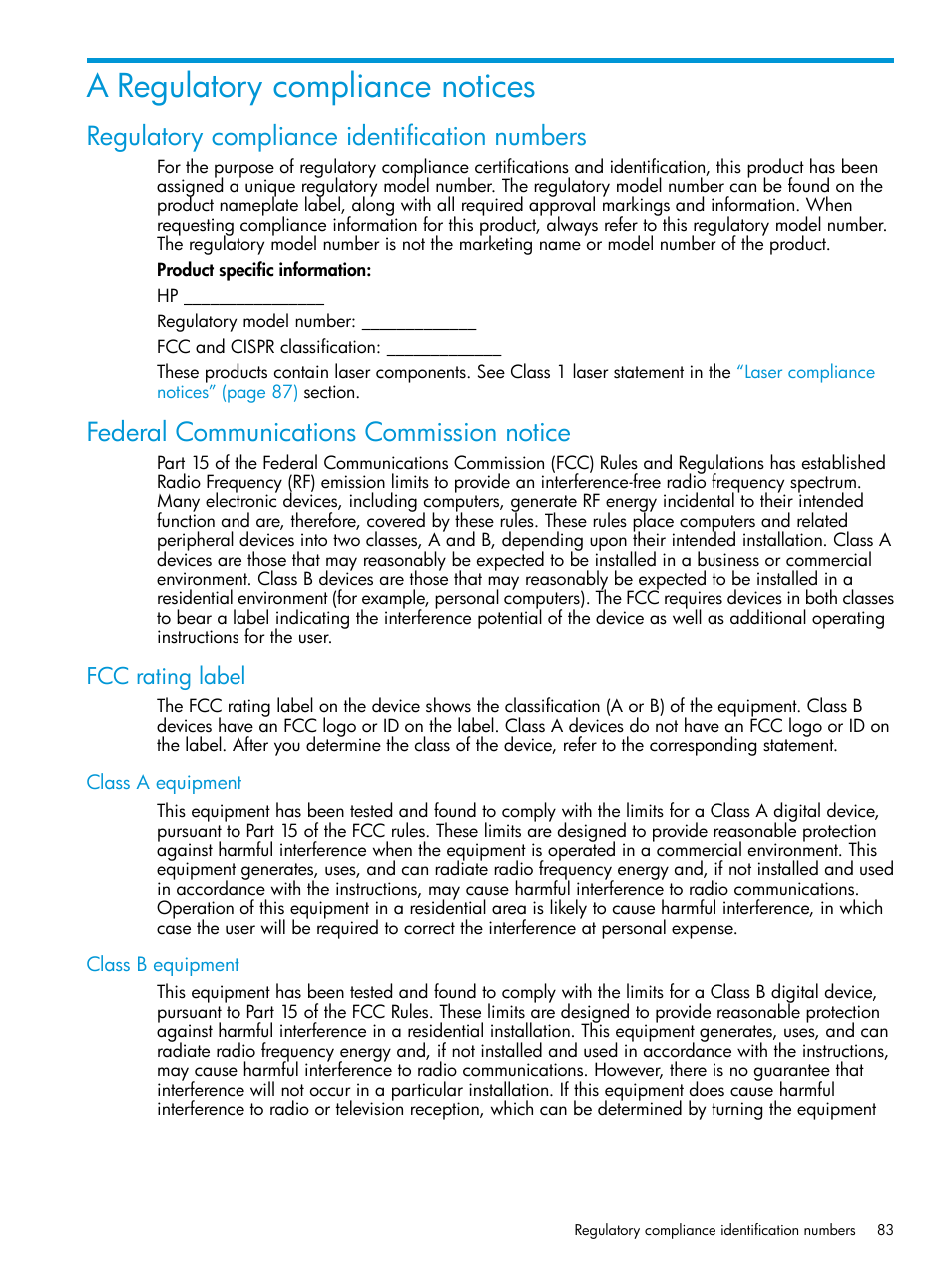 A regulatory compliance notices, Regulatory compliance identification numbers, Federal communications commission notice | Fcc rating label, Class a equipment, Class b equipment, Class a equipment class b equipment | HP 6400.8400 Enterprise Virtual Array User Manual | Page 83 / 150