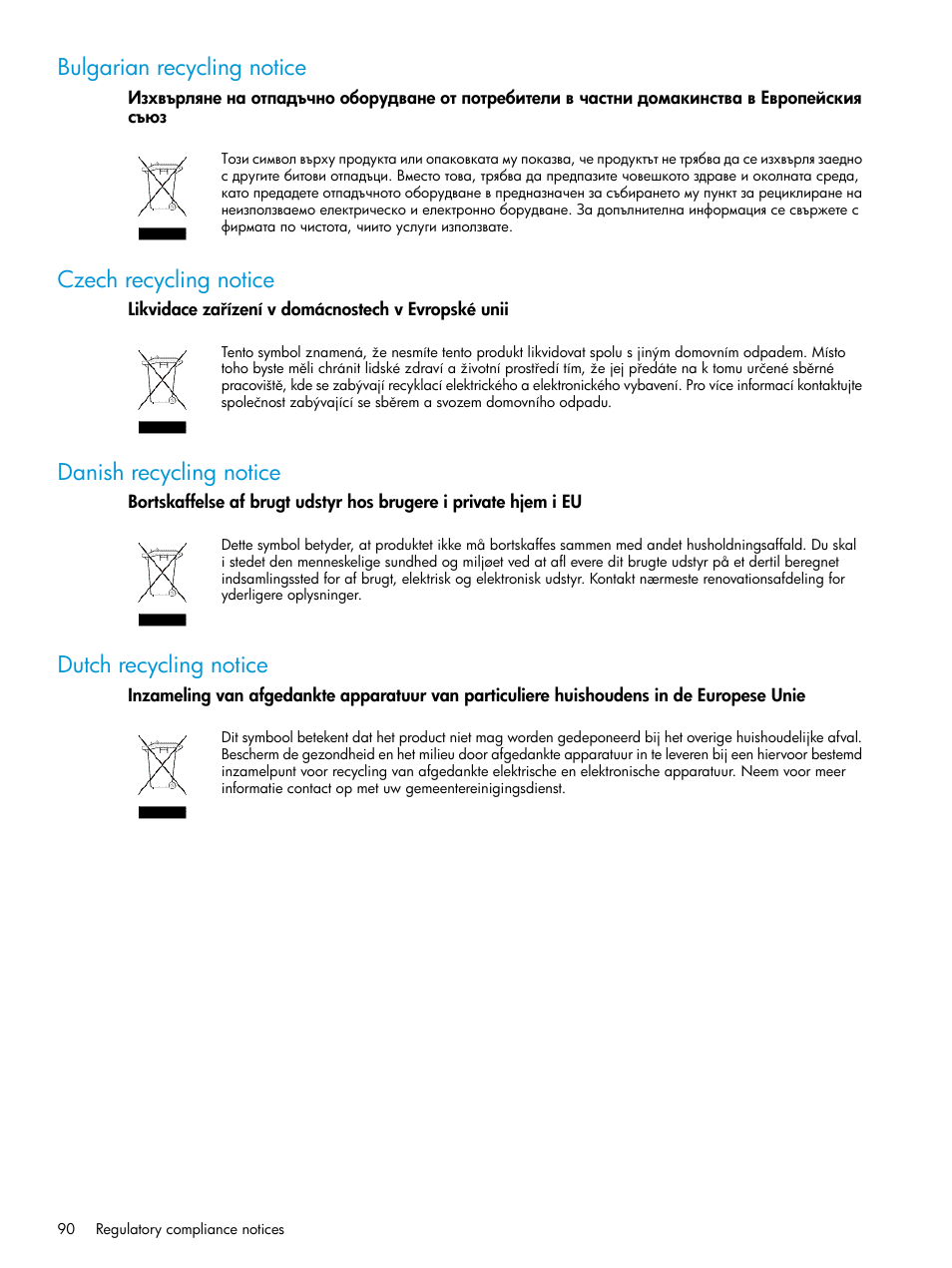 Bulgarian recycling notice, Czech recycling notice, Danish recycling notice | Dutch recycling notice | HP 6400.8400 Enterprise Virtual Array User Manual | Page 90 / 150