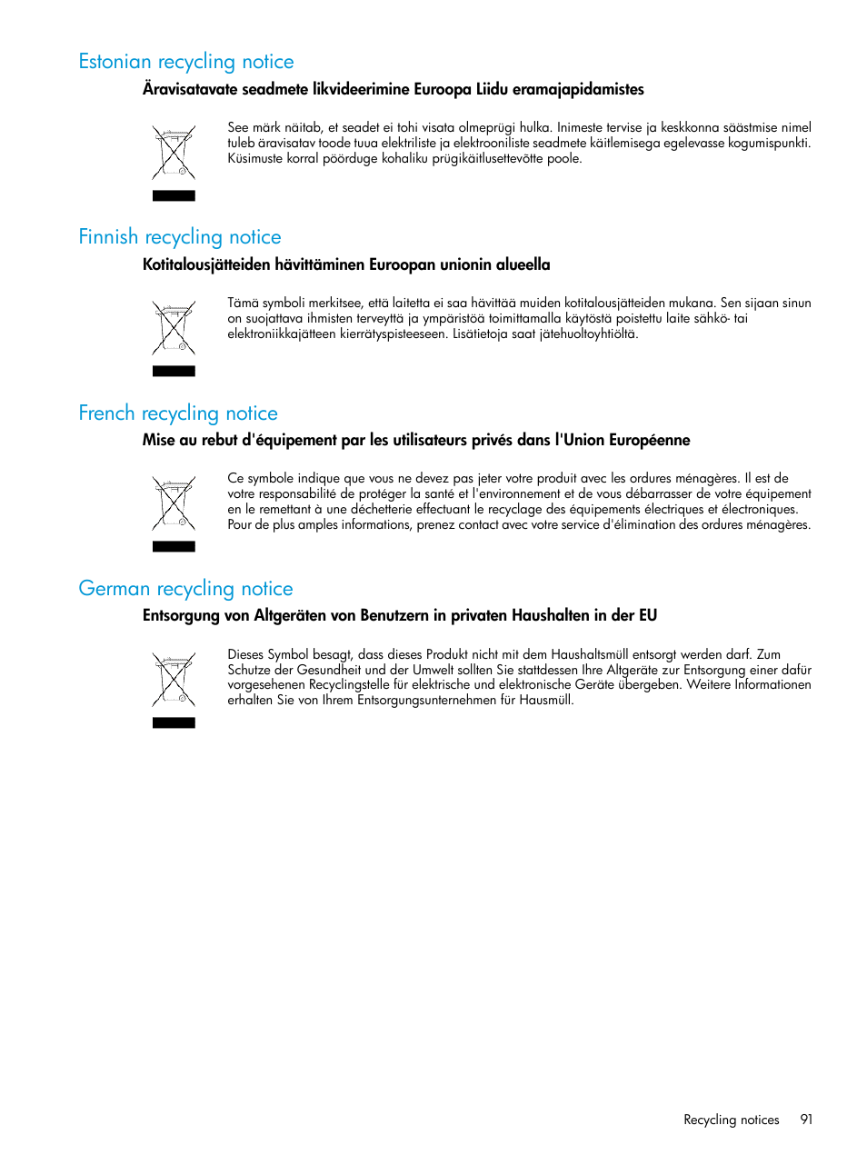 Estonian recycling notice, Finnish recycling notice, French recycling notice | German recycling notice | HP 6400.8400 Enterprise Virtual Array User Manual | Page 91 / 150