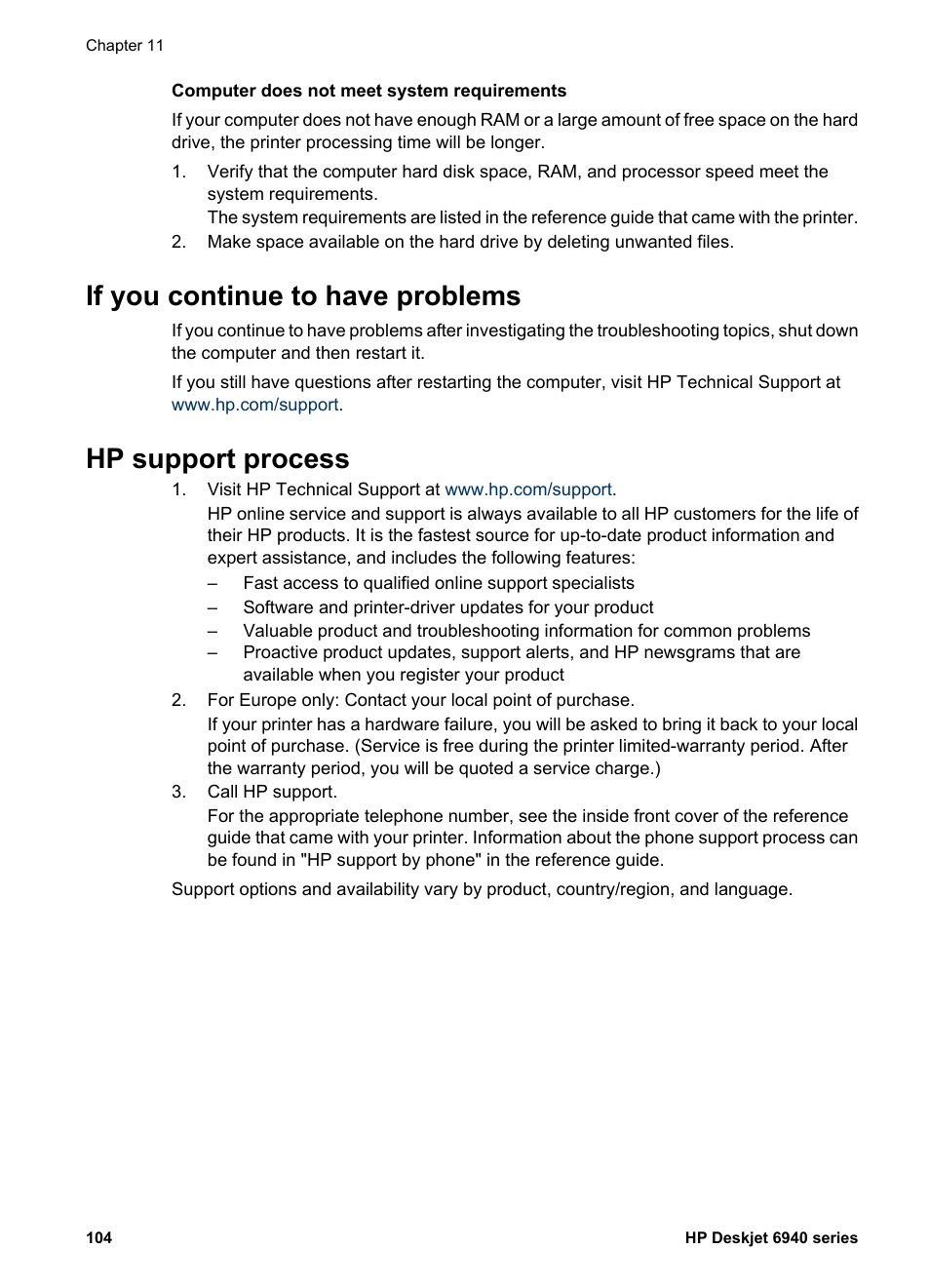 If you continue to have problems, Hp support process | HP Deskjet 6943 Printer User Manual | Page 106 / 132