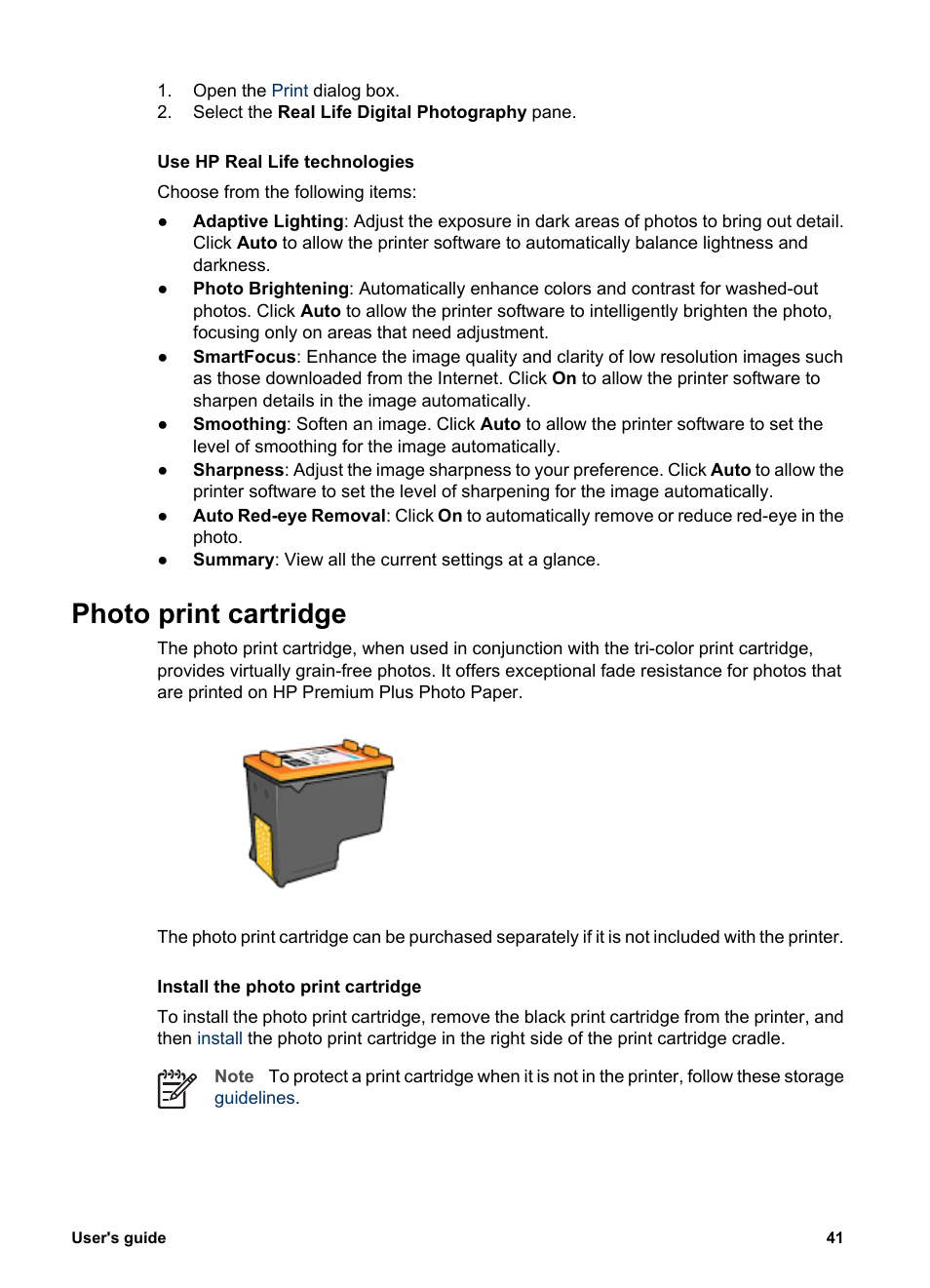 Photo print cartridge, Photo print, Cartridge | Hp real life, Technologies | HP Deskjet 6943 Printer User Manual | Page 43 / 132