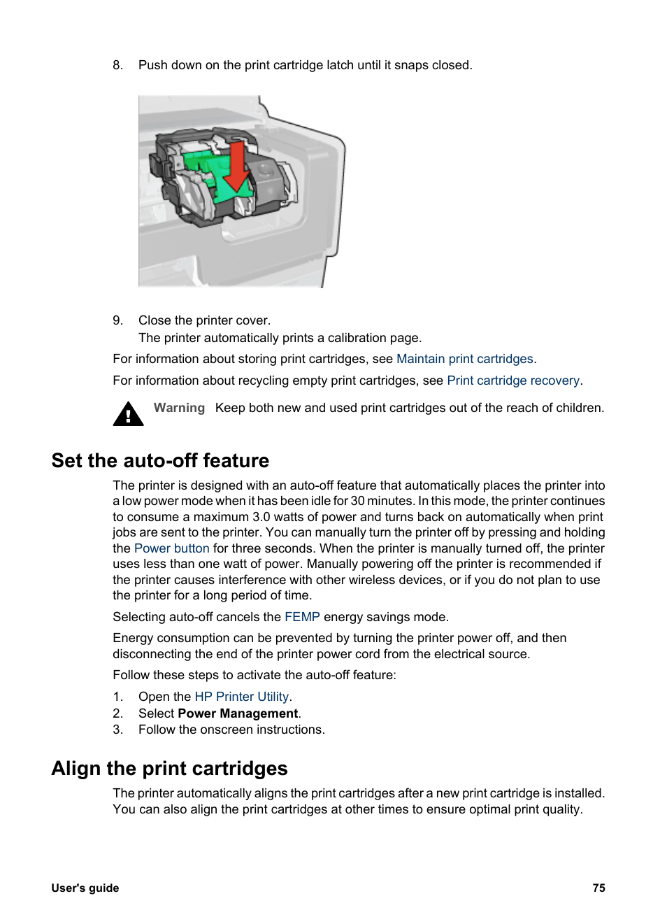 Set the auto-off feature, Align the print cartridges, Auto-off feature | HP Deskjet 6943 Printer User Manual | Page 77 / 132