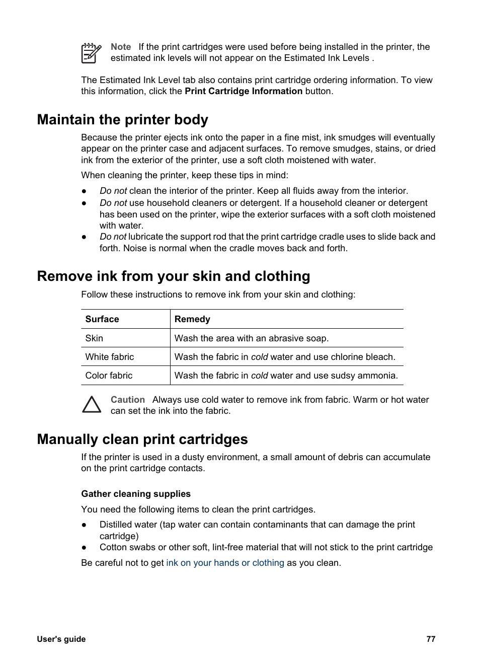 Maintain the printer body, Remove ink from your skin and clothing, Manually clean print cartridges | HP Deskjet 6943 Printer User Manual | Page 79 / 132