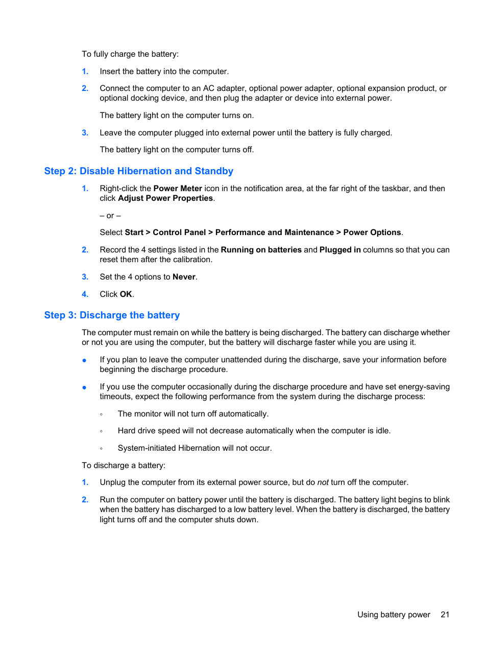 Step 2: disable hibernation and standby, Step 3: discharge the battery | HP Mini 5101 User Manual | Page 31 / 116